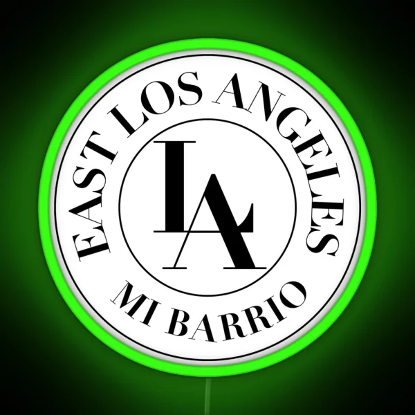EAST LA Los Angeles California RGB Neon Sign