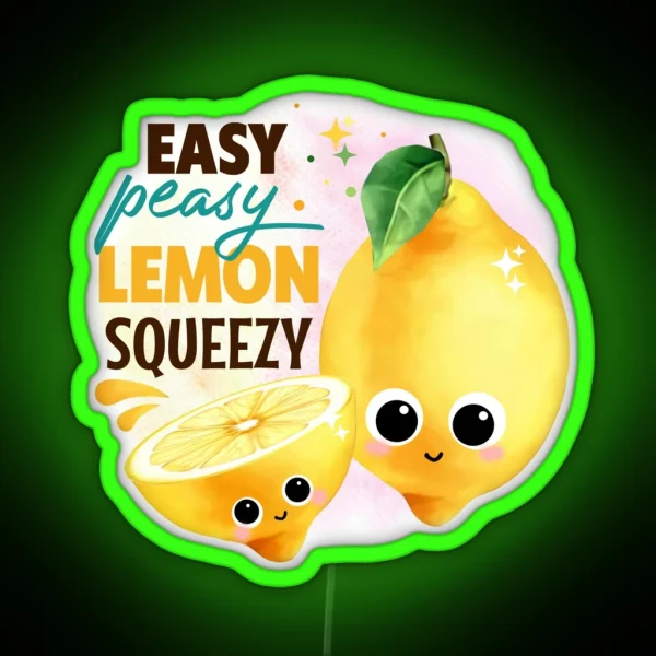 East Peasy Lemon Squeezy RGB Neon Sign