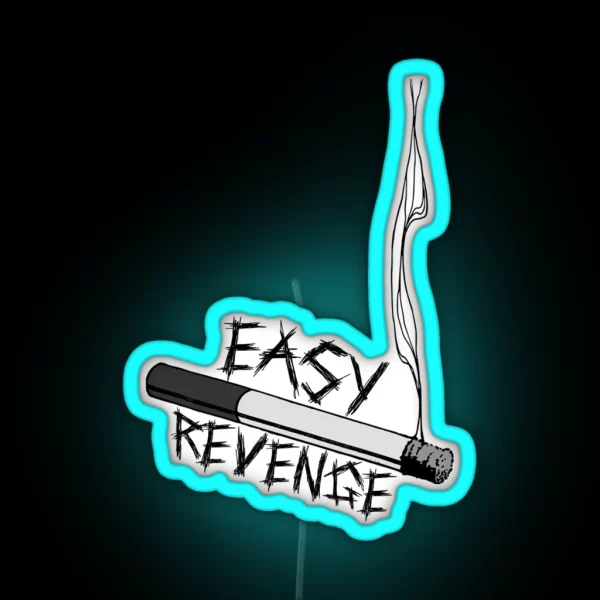 Easy Revenge RGB Neon Sign