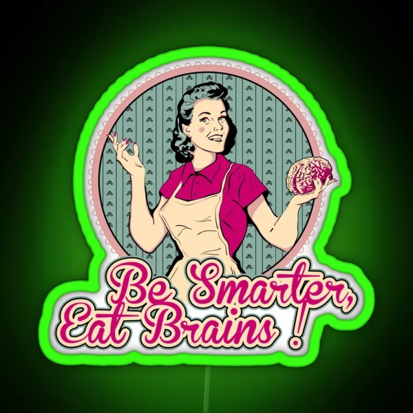 Eat Brains RGB Neon Sign