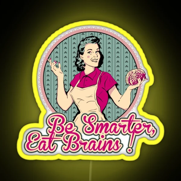 Eat Brains RGB Neon Sign