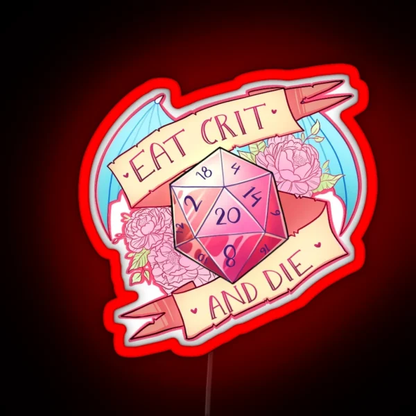 Eat Crit Dandd RGB Neon Sign
