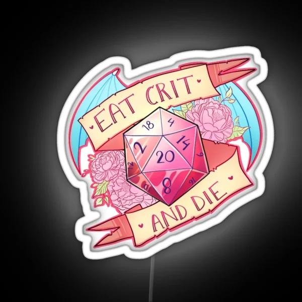 Eat Crit Dandd RGB Neon Sign
