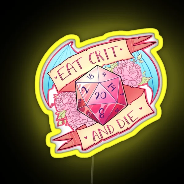 Eat Crit Dandd RGB Neon Sign