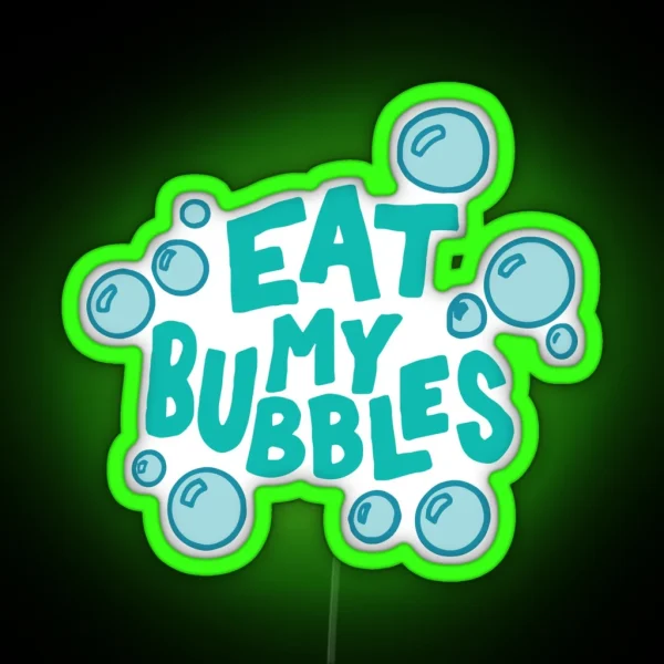 Eat My Bubbles Swimming RGB Neon Sign