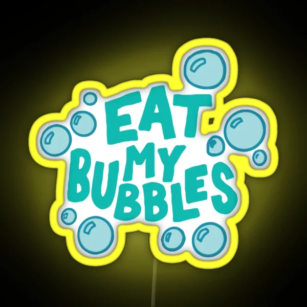 Eat My Bubbles Swimming RGB Neon Sign