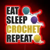 Eat Sleep Crochet Repeat Funny Text Design For Crocheters RGB Neon Sign