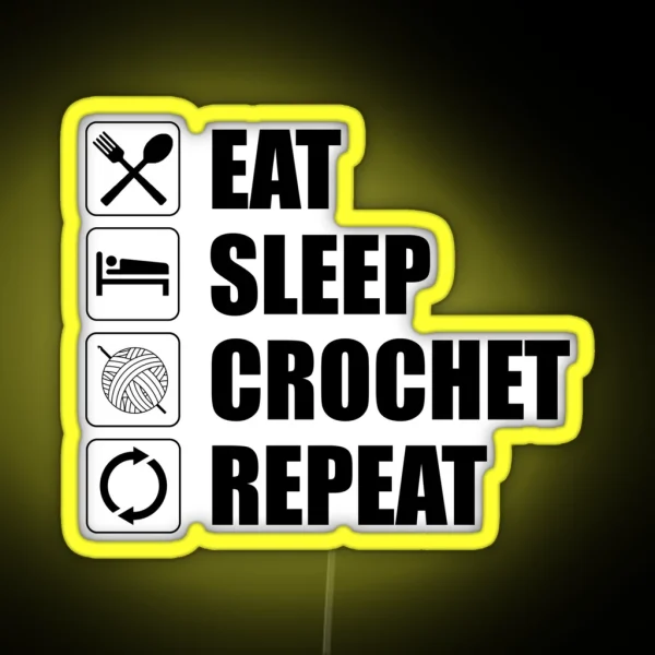 Eat Sleep Crochet Repeat RGB Neon Sign