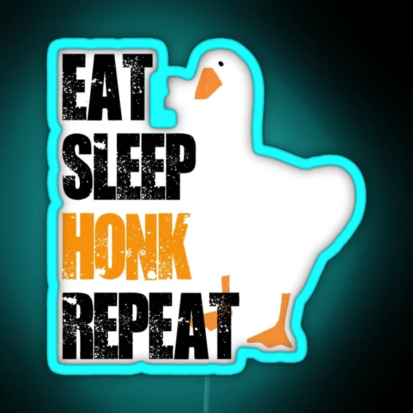 Eat Sleep Honk Repeat RGB Neon Sign