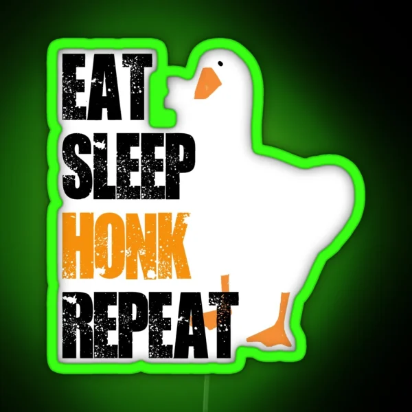 Eat Sleep Honk Repeat RGB Neon Sign