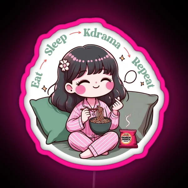 Eat Sleep Kdrama Repeat Lettering Funny Kdrama RGB Neon Sign
