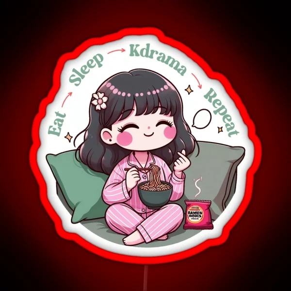 Eat Sleep Kdrama Repeat Lettering Funny Kdrama RGB Neon Sign
