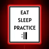 Eat Sleep Practice Repeat Rectangle Border Version RGB Neon Sign - Image 2
