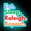 Eat Sleep Raleigh Repeat RGB Neon Sign - Image 2