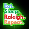 Eat Sleep Raleigh Repeat RGB Neon Sign - Image 3