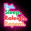 Eat Sleep Raleigh Repeat RGB Neon Sign - Image 6