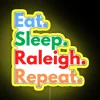 Eat Sleep Raleigh Repeat RGB Neon Sign - Image 5