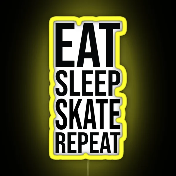 Eat Sleep Skate Repeat RGB Neon Sign