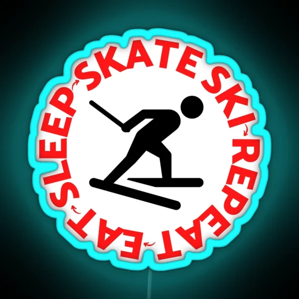 Eat Sleep Skate Ski Repeat For The Skiing RGB Neon Sign