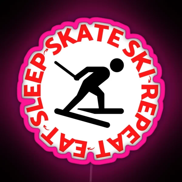 Eat Sleep Skate Ski Repeat For The Skiing RGB Neon Sign