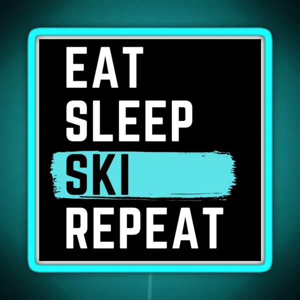 Eat Sleep Ski Repeat RGB Neon Sign