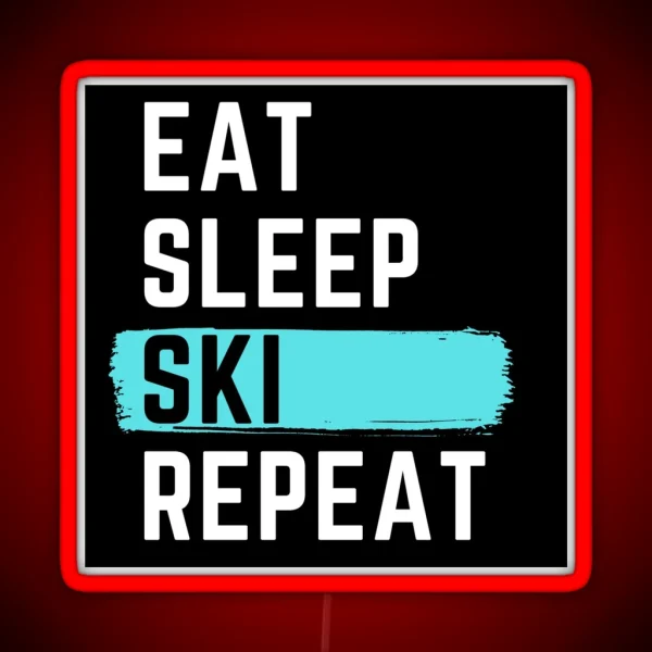 Eat Sleep Ski Repeat RGB Neon Sign