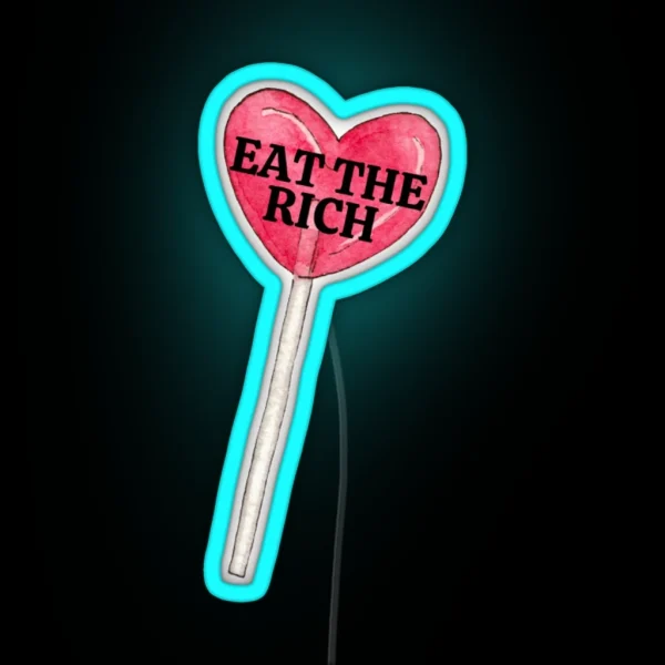 Eat The Rich Heart Shaped Lollipop RGB Neon Sign