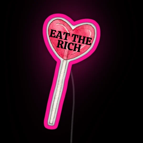 Eat The Rich Heart Shaped Lollipop RGB Neon Sign
