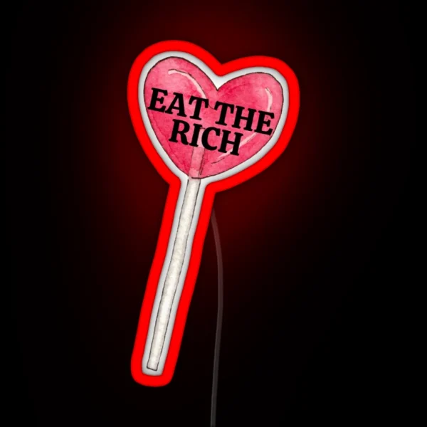 Eat The Rich Heart Shaped Lollipop RGB Neon Sign