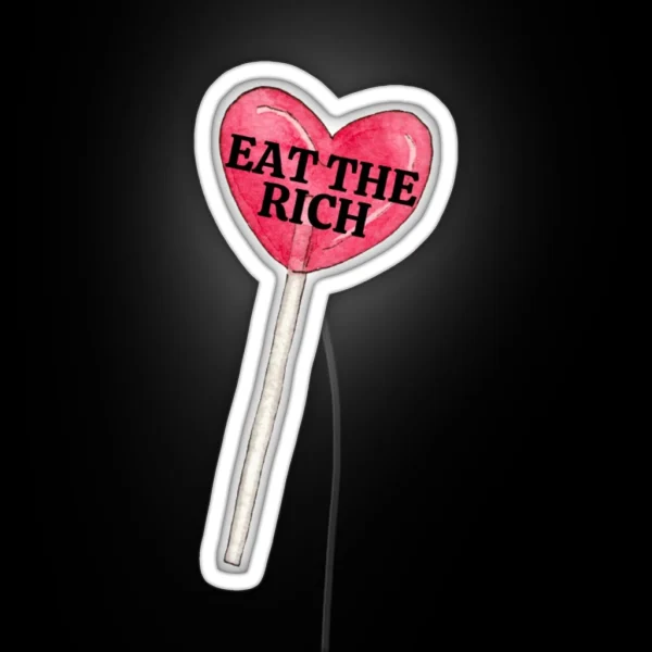 Eat The Rich Heart Shaped Lollipop RGB Neon Sign