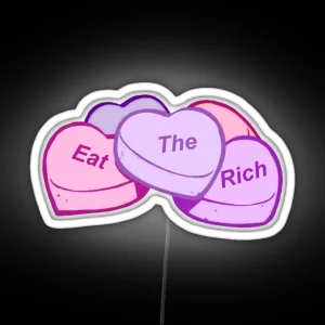 Eat The Rich Pink Purple Candy Hearts RGB Neon Sign