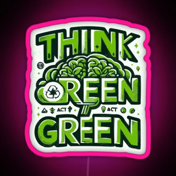 Eco Warrior Mindset RGB Neon Sign