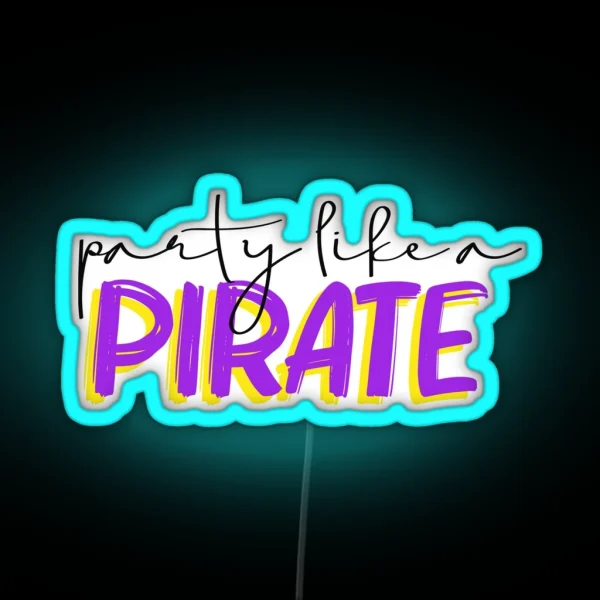 ECU Party Like A Pirate RGB Neon Sign