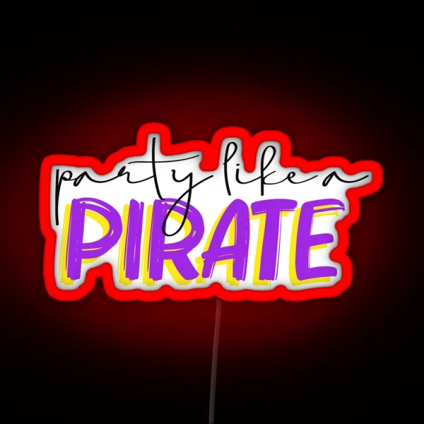 ECU Party Like A Pirate RGB Neon Sign