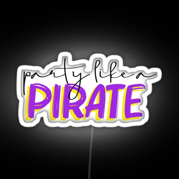 ECU Party Like A Pirate RGB Neon Sign