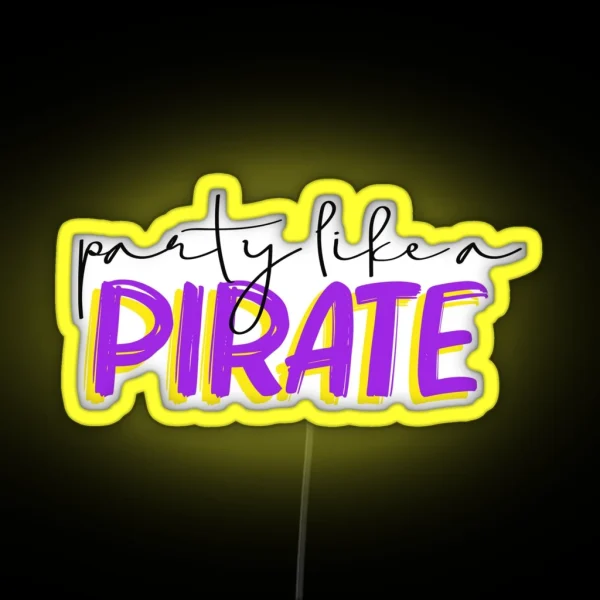 ECU Party Like A Pirate RGB Neon Sign