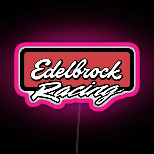 Edelbrock Racing RGB Neon Sign