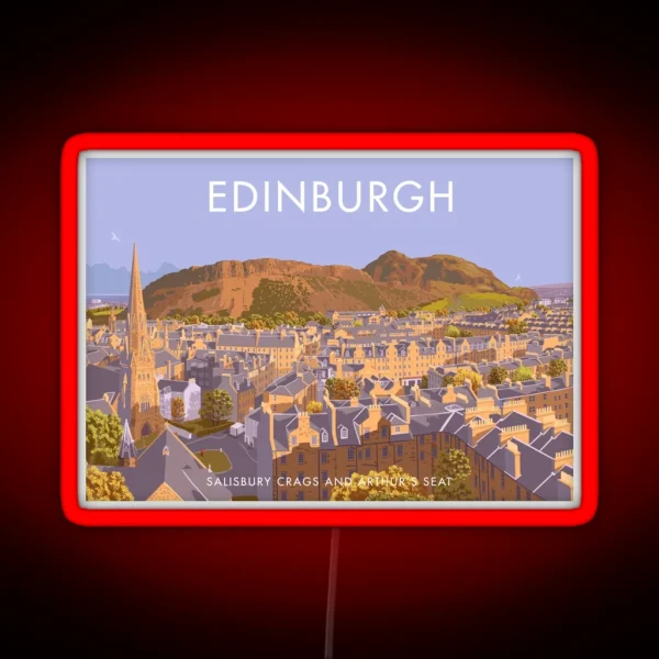 Edinburgh Salisbury Crags Arthur S Seat RGB Neon Sign