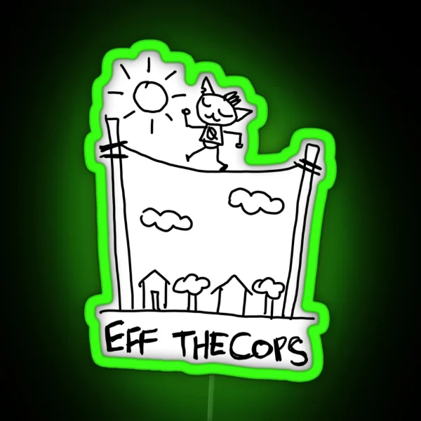 EFF THE COPS Night In The Woods Journal Page RGB Neon Sign