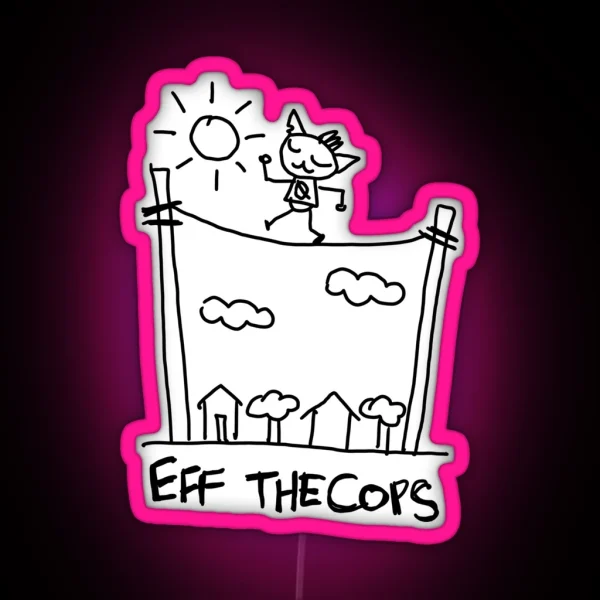 EFF THE COPS Night In The Woods Journal Page RGB Neon Sign