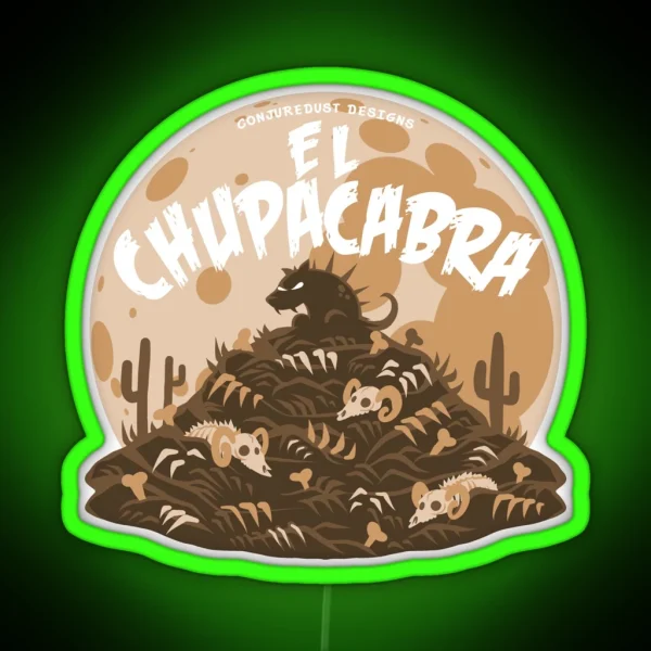 El Chupacabra Encounter RGB Neon Sign