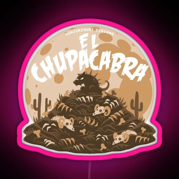 El Chupacabra Encounter RGB Neon Sign