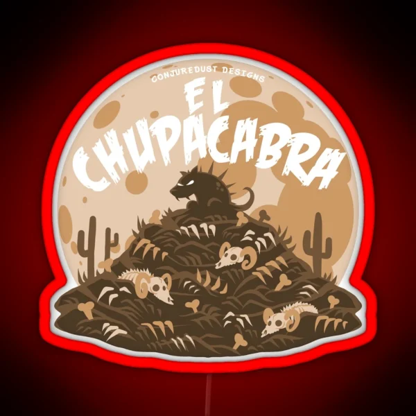 El Chupacabra Encounter RGB Neon Sign