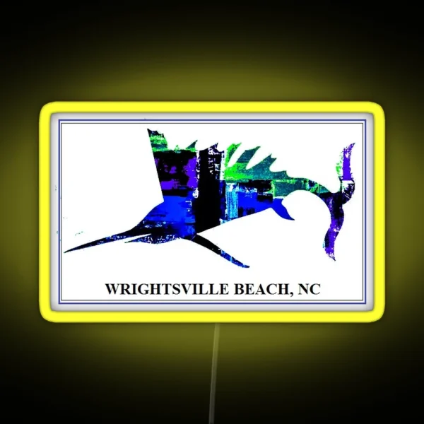 Electric Sailfish WRIGHTSVILLE BEACH NC RGB Neon Sign
