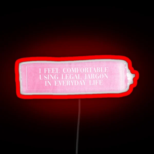 Elle Woods Legal Jargon RGB Neon Sign