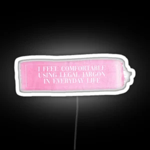 Elle Woods Legal Jargon RGB Neon Sign