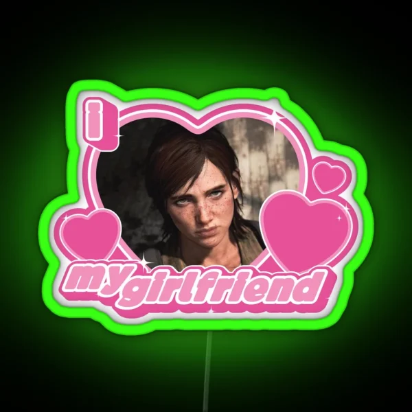 Ellie TLOU Girlfriend RGB Neon Sign