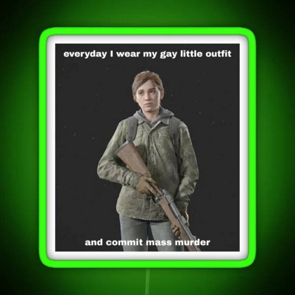 Ellie Williams Gay Meme RGB Neon Sign