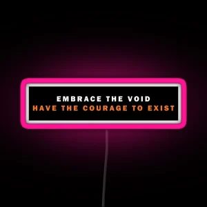 Embrace The Void RGB Neon Sign