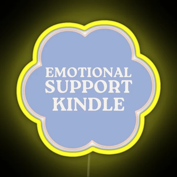 Emotional Support Kindle RGB Neon Sign